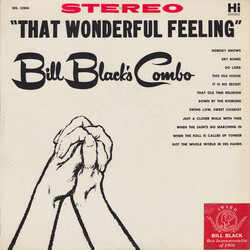 Bill Black's Combo That Wonderful Feeling Vinyl LP USED