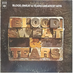 Blood, Sweat And Tears Blood, Sweat & Tears Greatest Hits Vinyl LP USED