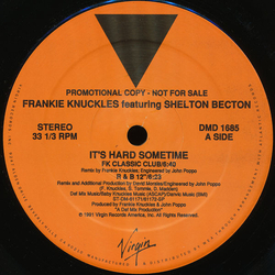 Frankie Knuckles / Shelton Becton It's Hard Sometime Vinyl 12" USED