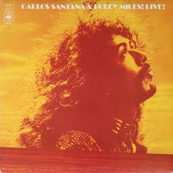 Carlos Santana / Buddy Miles Carlos Santana & Buddy Miles! Live! Vinyl LP USED
