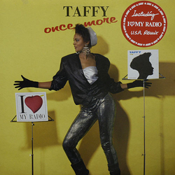 Taffy Once More / I Love My Radio (USA Remix) Vinyl 12" USED