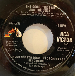 Hugo Montenegro, His Orchestra And Chorus The Good, The Bad And The Ugly / For A Few Dollars More Vinyl 7" USED