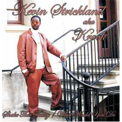 Kevin Strickland (2) Shake That Thang / What Would You Do Vinyl 12" USED