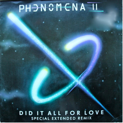 Phenomena (4) Did It All For Love Vinyl 12" USED