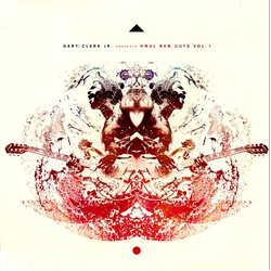 Gary Clark Jr. Presents HWUL Raw Cuts Vol. I Vinyl 12" USED