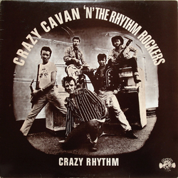 Crazy Cavan And The Rhythm Rockers Crazy Rhythm Vinyl LP USED