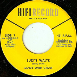 Sandy Smith Group Suzy's Waltz USED VINYL 7INCH 45 RPM SINGLE