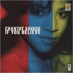 Chantay Savage If You Believe Vinyl 12" USED