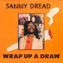 Sammy Dread Wrap Up A Draw Vinyl LP USED
