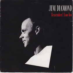 Jim Diamond Remember I Love You USED VINYL 7INCH 45 RPM SINGLE
