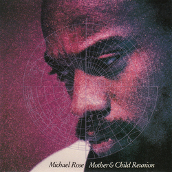 Michael Rose Mother & Child Reunion Vinyl 7" USED