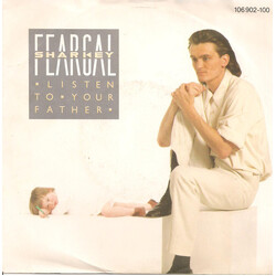Feargal Sharkey Listen To Your Father USED VINYL 7INCH 45 RPM SINGLE STEREO