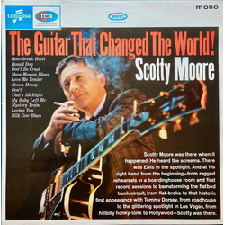 Scotty Moore The Guitar That Changed The World! Vinyl LP USED