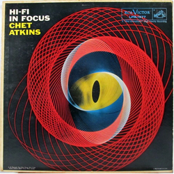 Chet Atkins Hi-Fi In Focus Vinyl LP USED