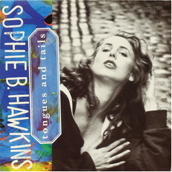 Sophie B. Hawkins Tongues And Tails Vinyl LP USED