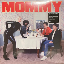 Be Your Own Pet Mommy Vinyl LP USED