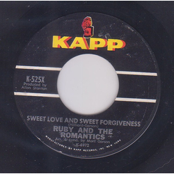 Ruby And The Romantics Sweet Love And Sweet Forgiveness / My Summer Love Vinyl 7" USED
