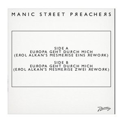 Manic Street Preachers Europa Geht Durch Mich (Erol Alkan Reworks) Vinyl 12" USED