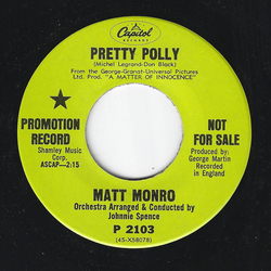 Matt Monro Pretty Polly / Don't Answer Me (Ti Vedo Uscire) Vinyl 7" USED