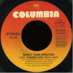 Ricky Van Shelton Life Turned Her That Way Vinyl 7" USED