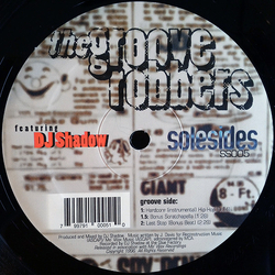 DJ Shadow And The Groove Robbers / Chief Xcel / The Gift Of Gab / Lateef The Truth Speaker Hardcore (Instrumental) Hip Hop / Fully Charged On Planet X