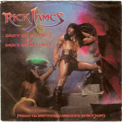 Rick James Dance Wit' Me Vinyl 7" USED