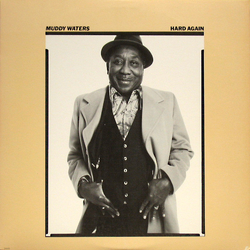 Muddy Waters Hard Again Vinyl LP USED