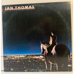 Ian Thomas (2) Riders On Dark Horses Vinyl LP USED