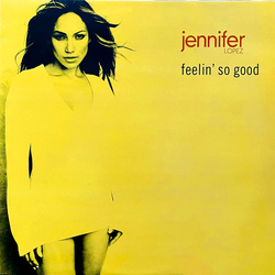 Jennifer Lopez Feelin' So Good Vinyl 12" USED