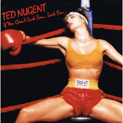 Ted Nugent If You Can't Lick 'Em... Lick 'Em Vinyl LP USED