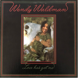 Wendy Waldman Love Has Got Me Vinyl LP USED