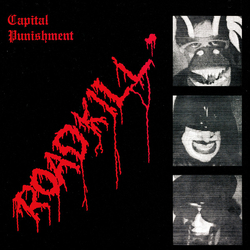 Capital Punishment (4) Roadkill Vinyl LP USED