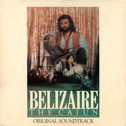 Beausoleil Belizaire The Cajun (Original Soundtrack) Vinyl LP USED
