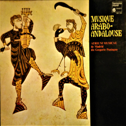 Atrium Musicae De Madrid / Gregorio Paniagua Musique Arabo-Andalouse Vinyl LP USED