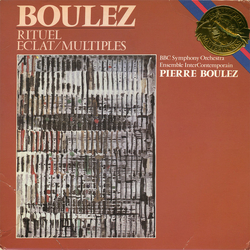 Pierre Boulez / BBC Symphony Orchestra / Ensemble Intercontemporain Rituel / Eclat-Multiples Vinyl LP USED