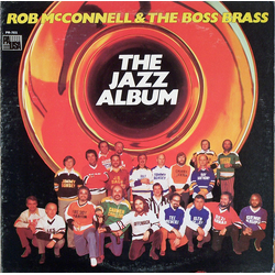 Rob McConnell & The Boss Brass The Jazz Album Vinyl LP USED