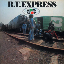 B.T. Express Non-Stop Vinyl LP USED