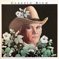 Charlie Rich Classic Rich Vinyl LP USED