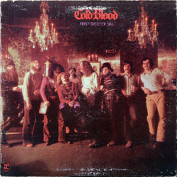 Cold Blood First Taste Of Sin Vinyl LP USED