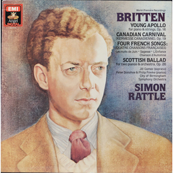 Benjamin Britten / Jill Gomez / Peter Donohoe / Philip Fowke / City Of Birmingham Symphony Orchestra / Sir Simon Rattle Young Apollo / Canadian Carniv