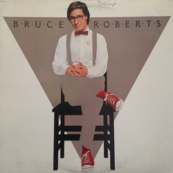 Bruce Roberts Bruce Roberts Vinyl LP USED