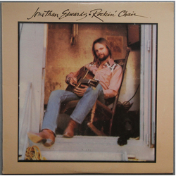Jonathan Edwards (2) Rockin' Chair Vinyl LP USED