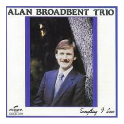 Alan Broadbent Trio Everything I Love Vinyl LP USED