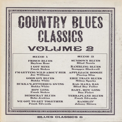 Various Country Blues Classics Volume 2 Vinyl LP USED