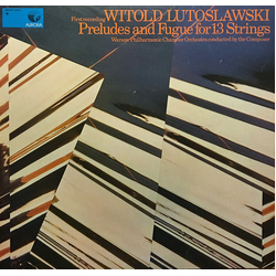 Witold Lutoslawski / Warsaw Philharmonic Chamber Orchestra Preludes And Fugue For 13 Strings Vinyl LP USED