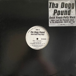 Tha Dogg Pound Knick Knack Patty Wack Vinyl 12" USED