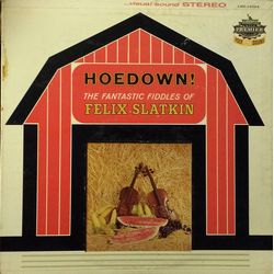 Felix Slatkin Hoedown! The Fantastic Fiddles Of Felix Slatkin Vinyl LP USED