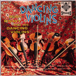 Rudy Risavy And His Dancing Violins Dancing Violins Vinyl LP USED