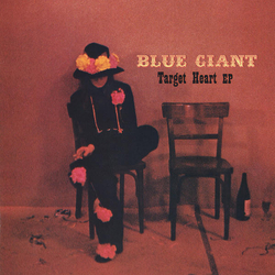 Blue Giant Target Heart EP Vinyl 12" USED