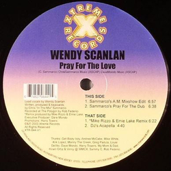 Wendy Scanlan Pray For The Love Vinyl 12" USED
